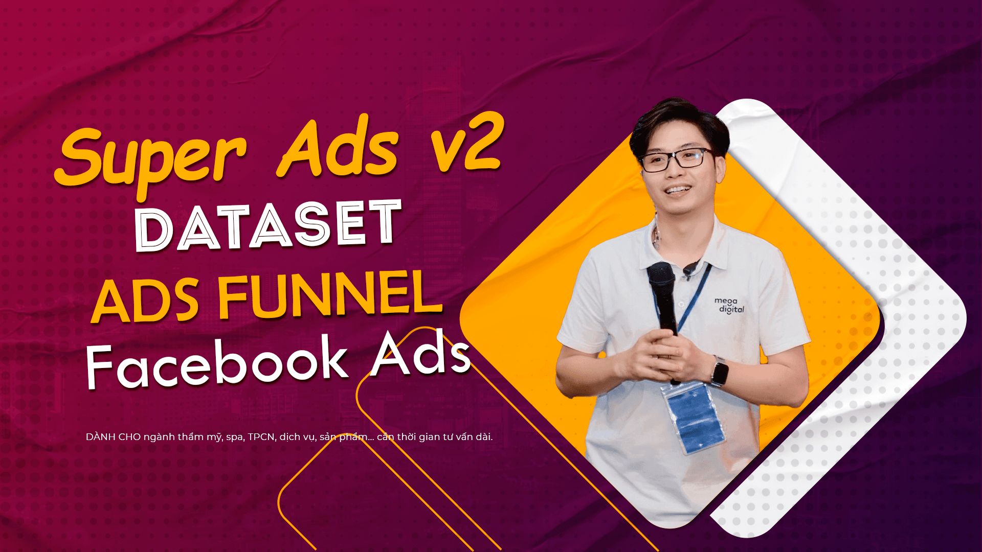 2024 | Super Ads v2: Fb Ads + Dataset + Ads Funnel