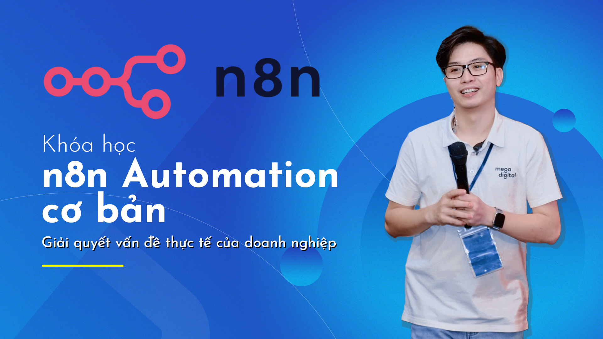 2024 | Khóa học Automation cơ bản với n8n