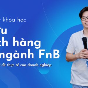 2025 | Pre-Order: Tối ưu khách hàng cho ngành FnB